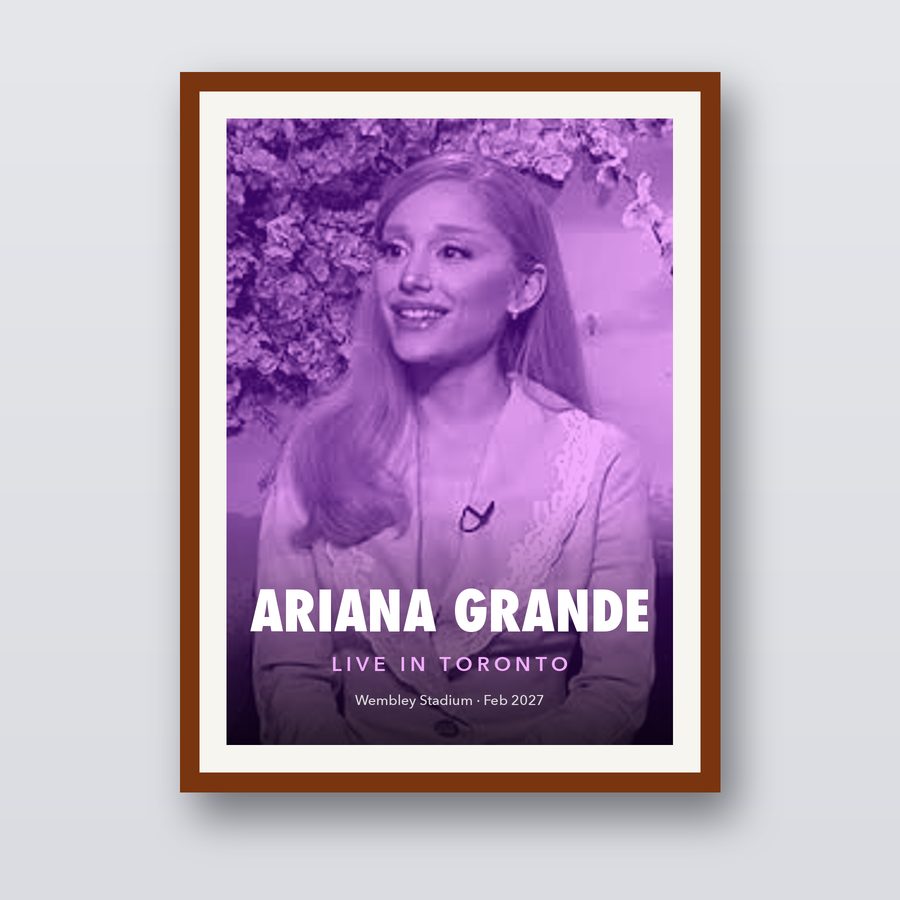Ariana Grande Live in Toronto Poster