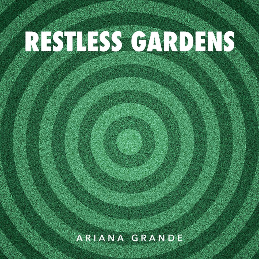 Restless Gardens