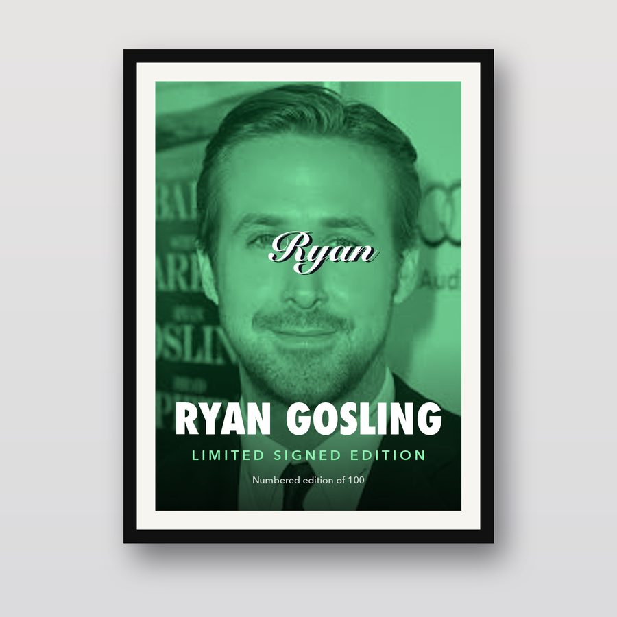 Signed Ryan Gosling Poster