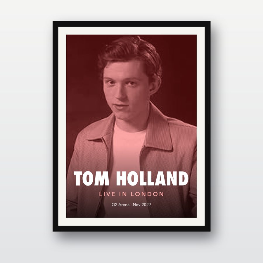 Tom Holland Live in London Poster