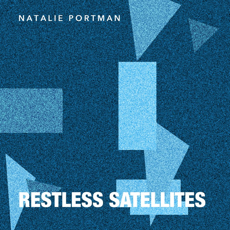Restless Satellites (Original Motion Picture Soundtrack)